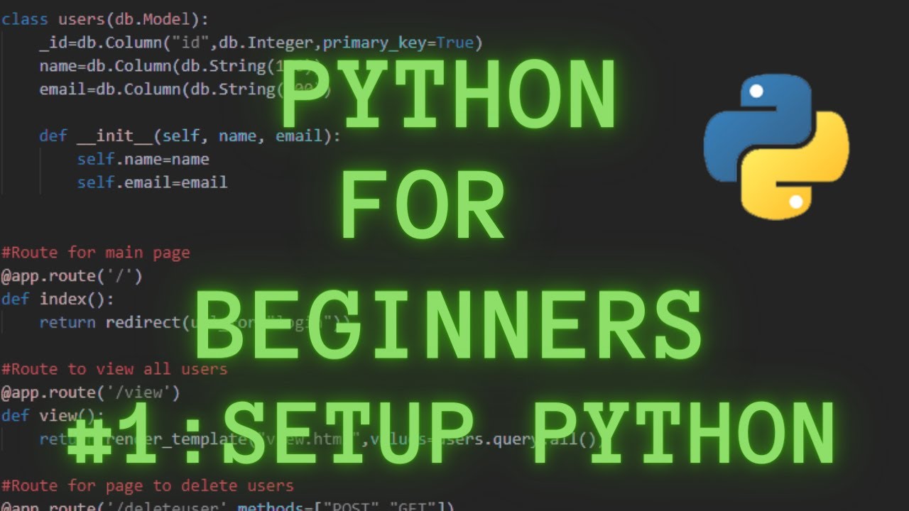 Python Programming for Beginners Tutorial 1 : Setup Python - YouTube