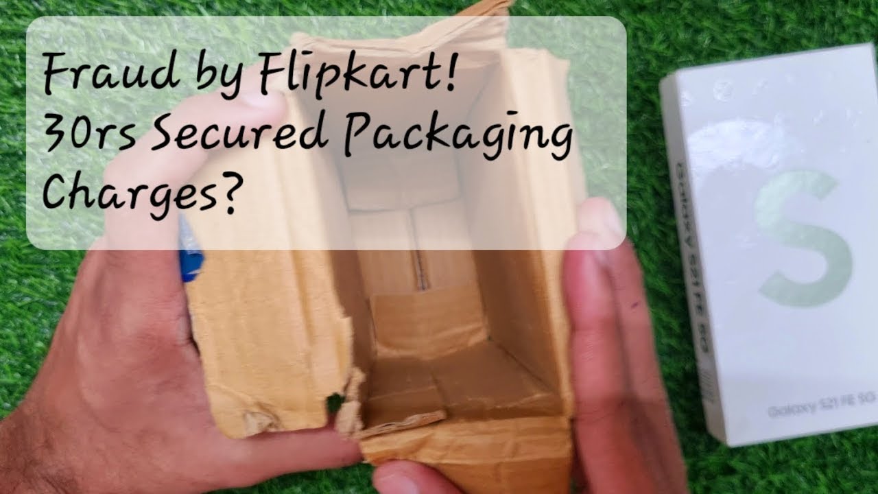 flipkart-fraud-charged-extra-29rs-for-secured-packaging-fees-but