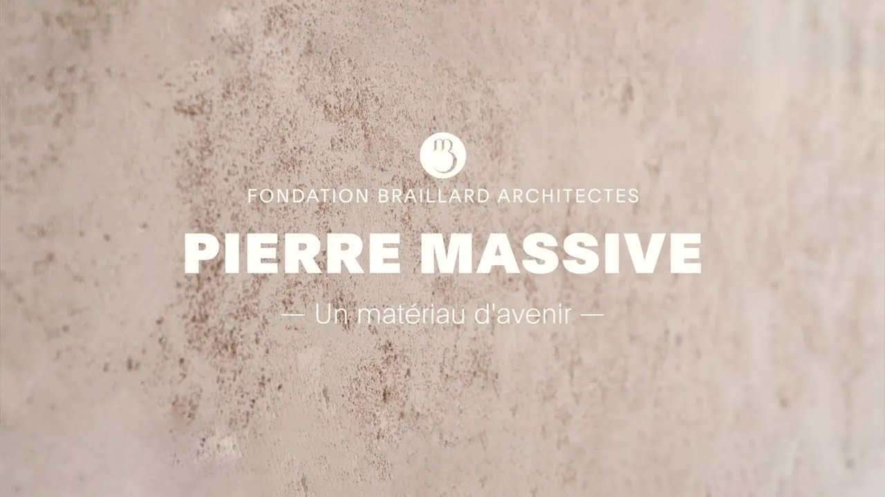 Pierre Massive: un matériau d'avenir