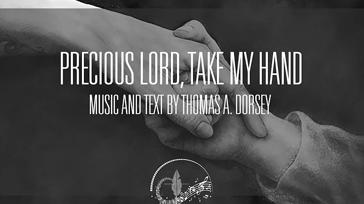 Precious Lord, Take My Hand | with Lyrics | Thomas Dorsey | George Allen | Sunday 7pm Choir