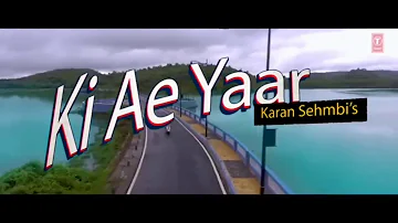 Karan Sehmbi: KI AE YAAR | Rox A New Lyrics Video New Hit Punjabi Song 2018