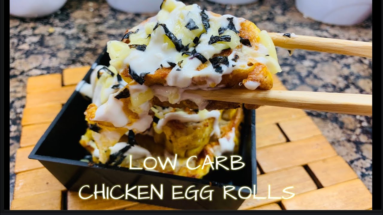 KOREAN CHICKEN EGG ROLLS FOR KETO AND LOW CARB DIET