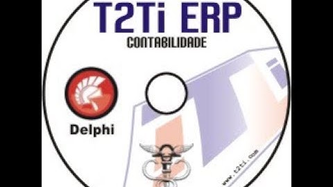 T2Ti ERP - Delphi - Contabilidade - Video Aula 01 - Introdução