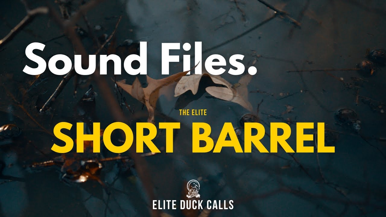Elite Calls | Звуковые файлы - SHORT BARREL BUTCHER