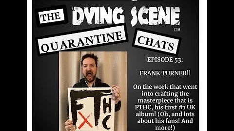 (*both laugh*) Episode 53: Frank Turner chats about FTHC, his first #1 UK album!