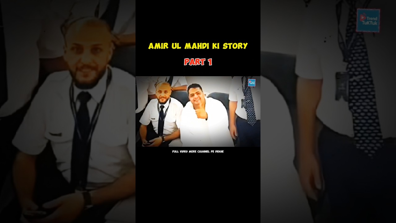 Amir hajj news story | Viral viral video aamir ul mahdi 