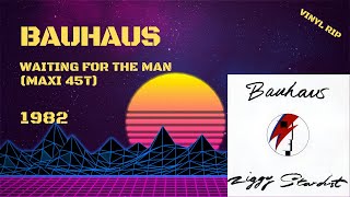 Watch Bauhaus Waiting For The Man video