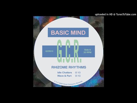 Basic Mind — Basic Mind - Wave & Part [Good Company - GCR013]