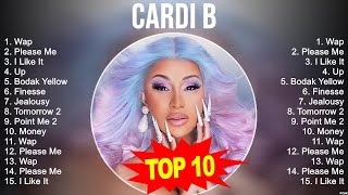 The best of Cardi B full album 2023 ~ Top Artists To Listen 2023