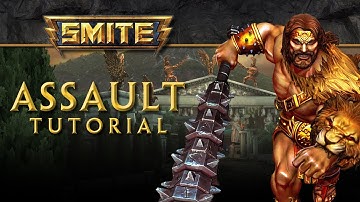 SMITE Tutorial - Assault