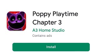 How to Download Poppy Playtime Chapter 3 in Mobile |Poppy Playtime Chapter 3 in Mobile Full Gameplay