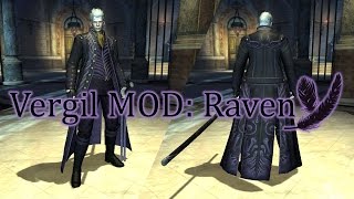 【DMC4SE】Vergil MOD: Raven【MOD】