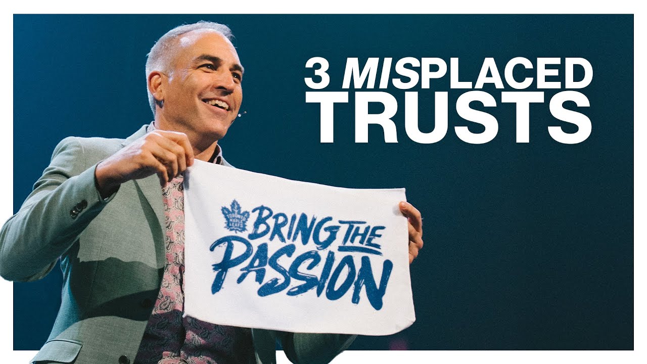 3 Misplaced Trusts | Second Chances | Week 3