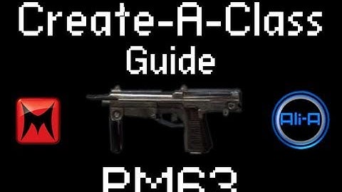 Black Ops: Create-a-class guide - PM63