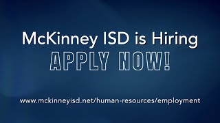 McKinney ISD is Hiring
