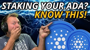 CARDANO ADA - KNOW THIS ABOUT STAKING YOUR ADA!!!