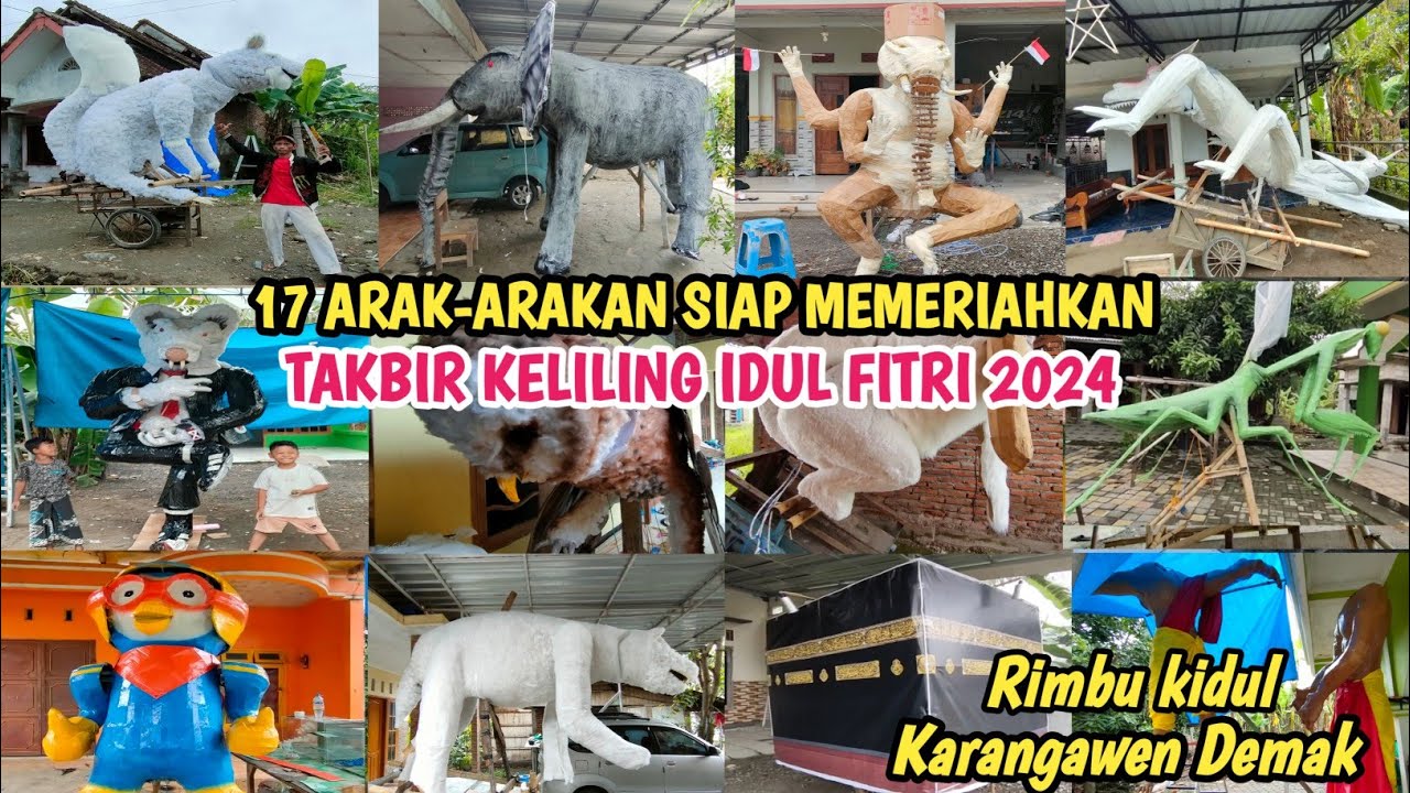 Banyak Yang Full Gerak‼️Inilah 17 Arak-arakan Siap Memeriahkan Takbir Keliling 2024 - Rimbu kidul