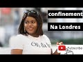CONFINEMENT NA LONDRES // LONDON// CORONAVIRUS / COVID19