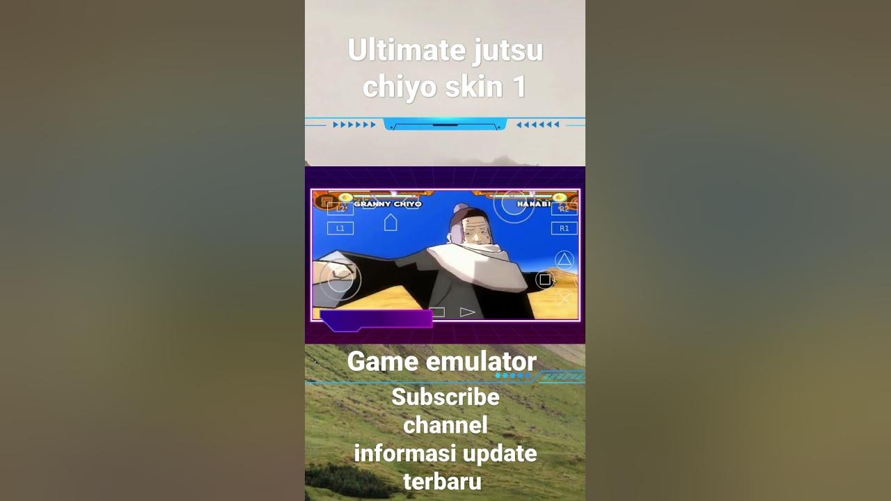 Semua ultimate jutsu nenek chiyo skin 1ddi game naruto ultimate ninja 5