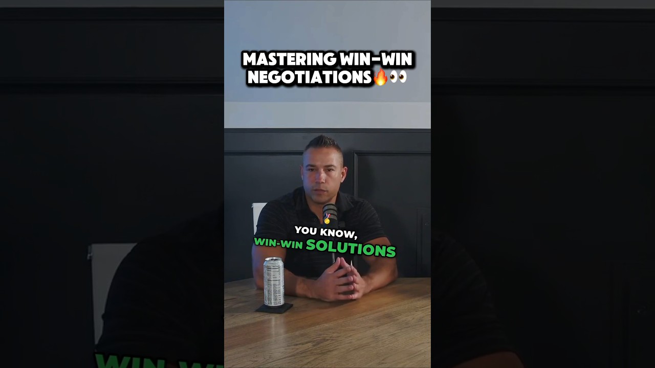 Mastering Win-Win Strategies in Negotiations 🔥