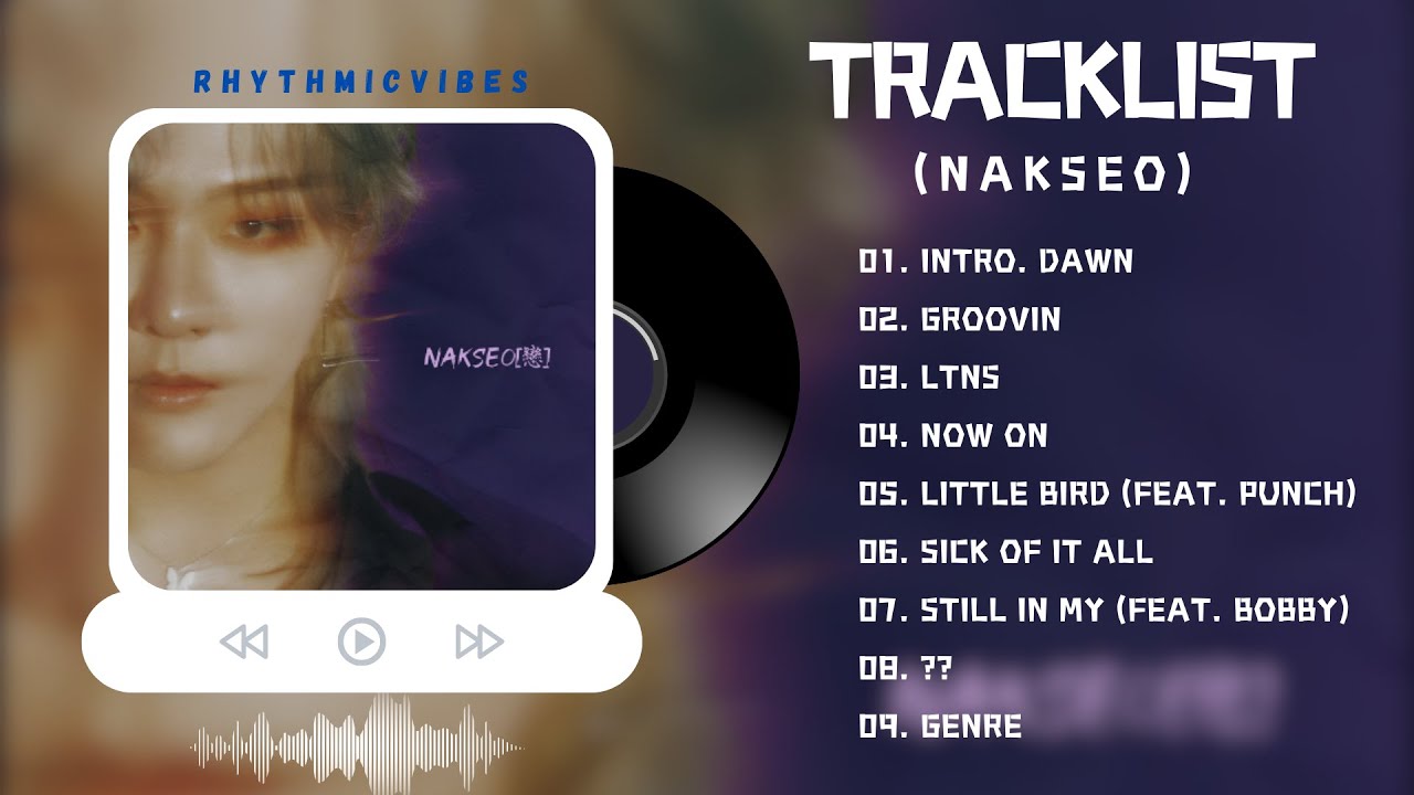 Full Album Playlist] DK (김동혁) - NAKSEO[戀] [1st Solo