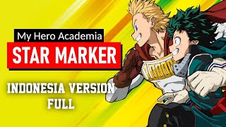 My Hero Academia OP 7 - Star Marker Cover Indonesia (Full Version) | Yudi