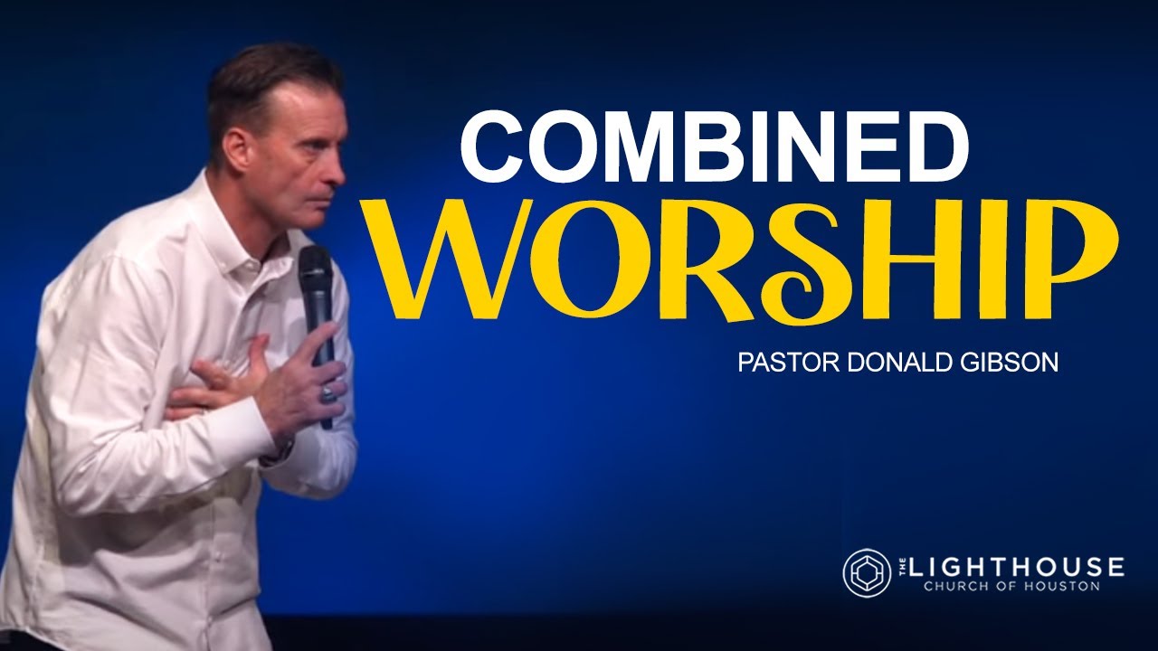 Combined Worship w/ Mercy Gate Church | Pastor Donald Gibson - YouTube