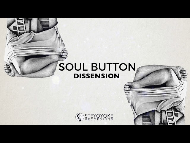 Soul Button - Dissension