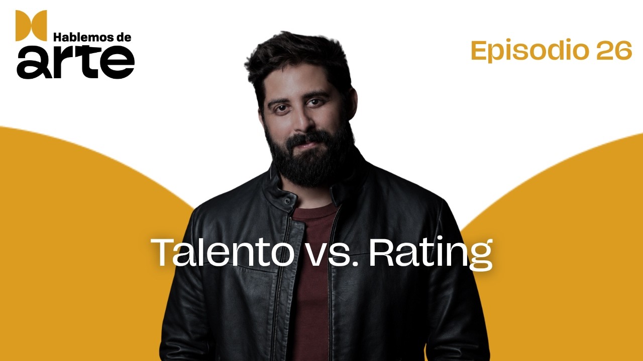Talento vs Rating | Con Tuto Guerrero | Episodio 26