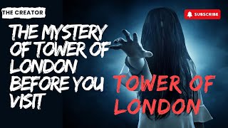 The Story behind the ghost of Tower of London by The creator 47 views 1 month ago 3 minutes, 9 seconds