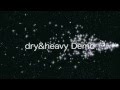 クリオネ万華鏡 demo dry&amp;heavy.m4v