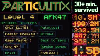 Particulitix | [PC] (Level 4, Endless, AFK47, 30+ minutes survived)