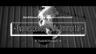 Evanescence - My Immortal (2003) 𝐑◦𝐒◦𝐃™
