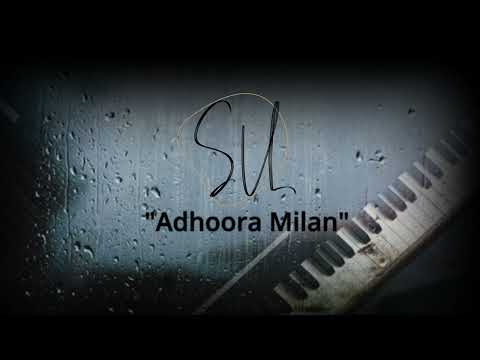 Adhoora Milan  OST  Shiraz Uppal Neeti Mohan