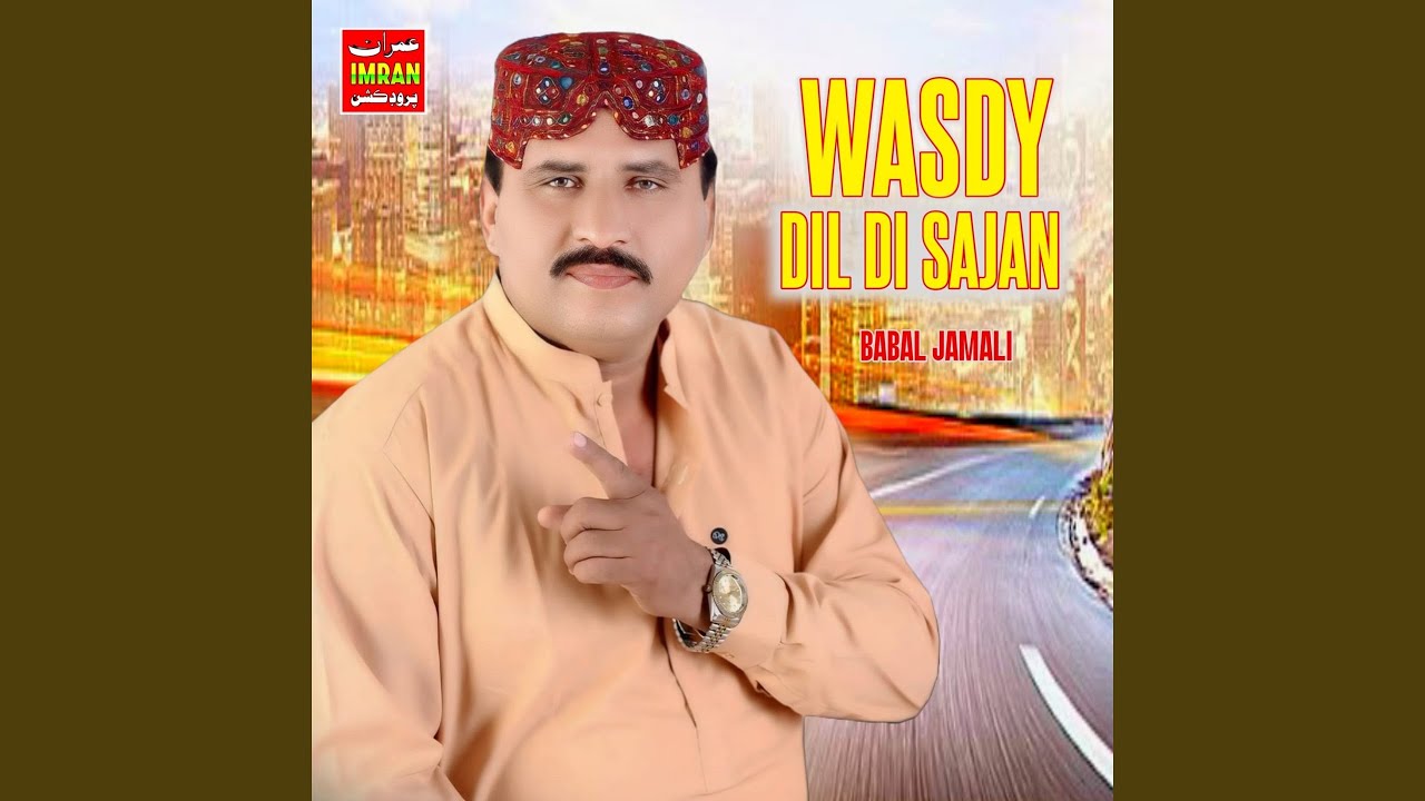 Wasdy Dil Di Sajan