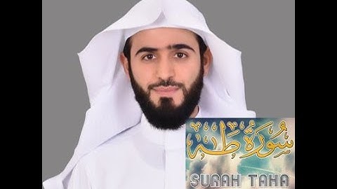 Abdulelah bin Aoun - Rewayat Hafs A'n Assem - Surah Taha (20) - سورة طه