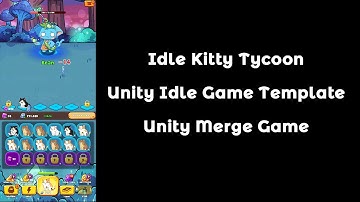 Kitty Tycoon Unity Idle Game Template | Unity Idle Game Source Code | Unity Clicker Game