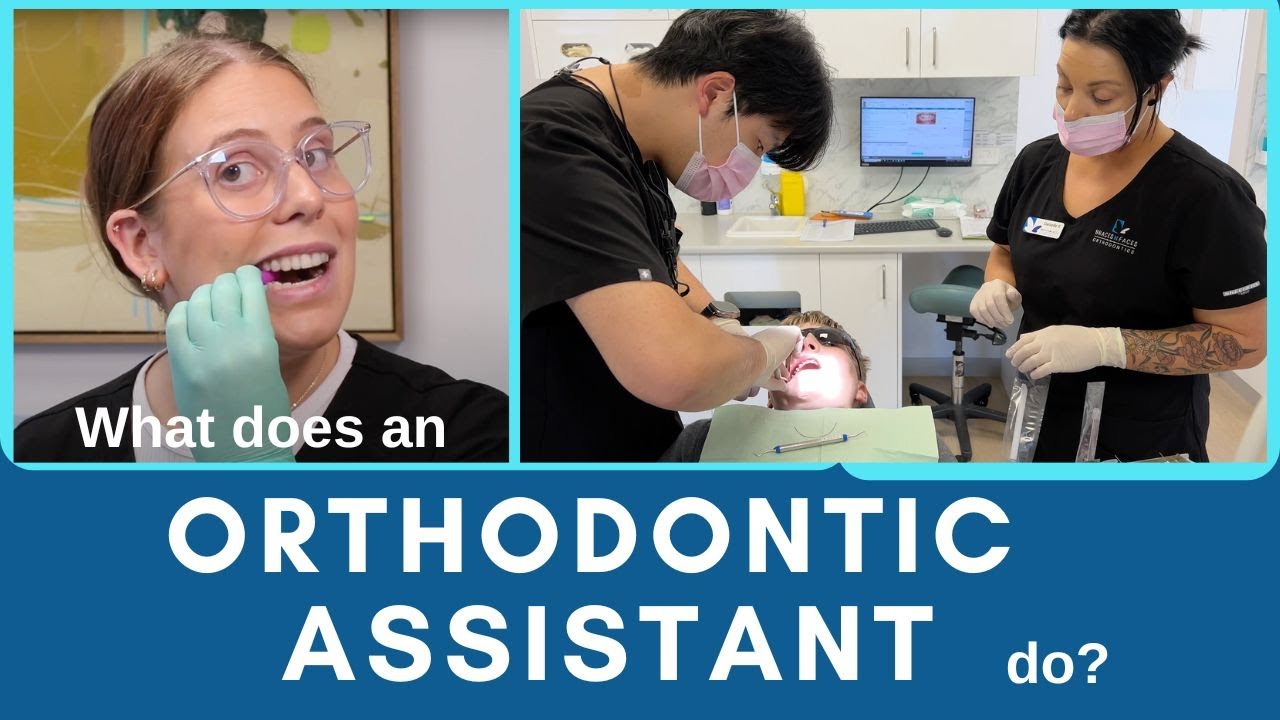How Can Orthodontic Assistants Help on Your Braces Journey?