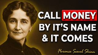 Call Money by Name and It Has to Come to You | Explaining teachings of Florence Scovel Shinn