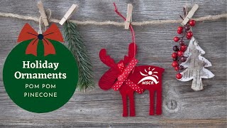 Holiday Ornaments: Pom Pom Pinecone