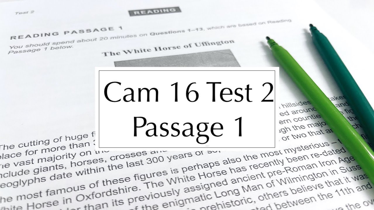Phân tích IELTS Reading Cambridge 16 Test 2 Passage 1 -  THE WHITE HORSE OF UFFINGTON