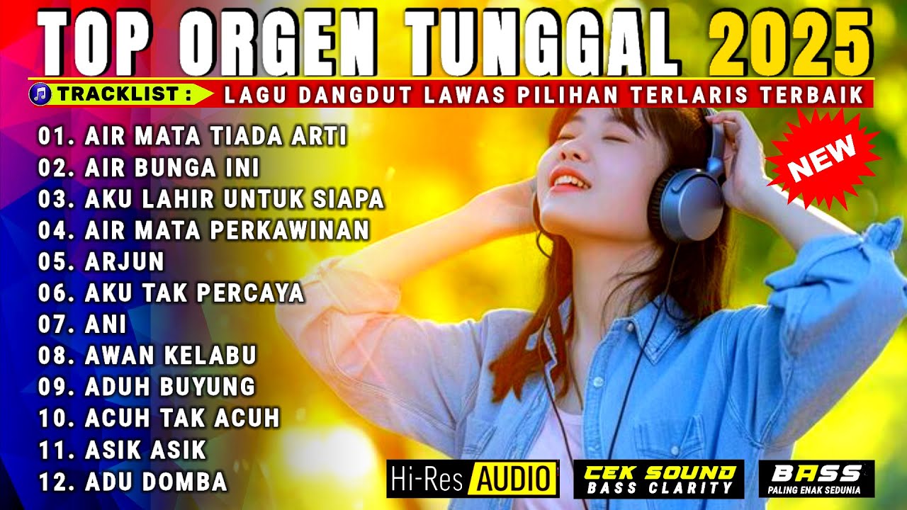 ORGEN TUNGGAL DANGDUT ELECTONE 2025 - KOLEKSI LAGU DANGDUT LAWAS PILIHAN TERLARIS PALING ENAK
