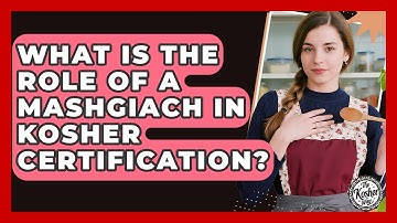 What Is The Role Of A Mashgiach In Kosher Certification? - The Kosher Way