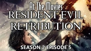 At The Movies - Resident Evil Retribution