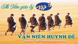 Vạn Niên Huynh Đệ ( Tập 4 )