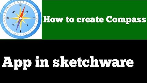 how to make compass app in sketchware | how to create app in sketchware