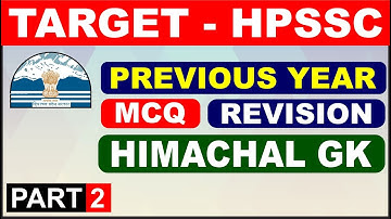 Target - HPSSC ||  JOA-IT ||  Previous Year MCQ Revision || Himachal GK PART - 2
