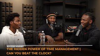 Mastering Time | The Key to Unlocking Your Success #SMPodcast #time