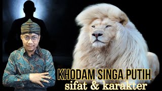 Ciri ciri orang mempunyai khodam singa putih