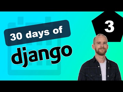 Your first Django app | 30 days of Django